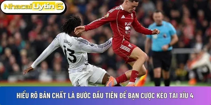 kèo tài xỉu 4